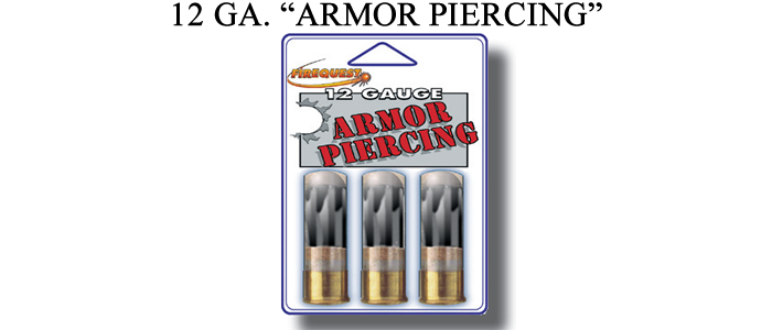 12 Gauge Armor Piercing Rounds - 3 Units Per Package. 