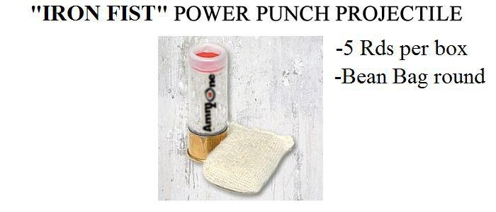 "IRON FIST" Power Punch Law Enforcement Projectile 5Rd Box