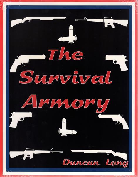 The Survival Armory by Duncan Long