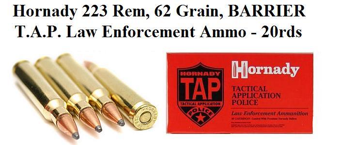223 Rem, 62 Grain Hornady LE TAP BARRIER Ammo - 20rds