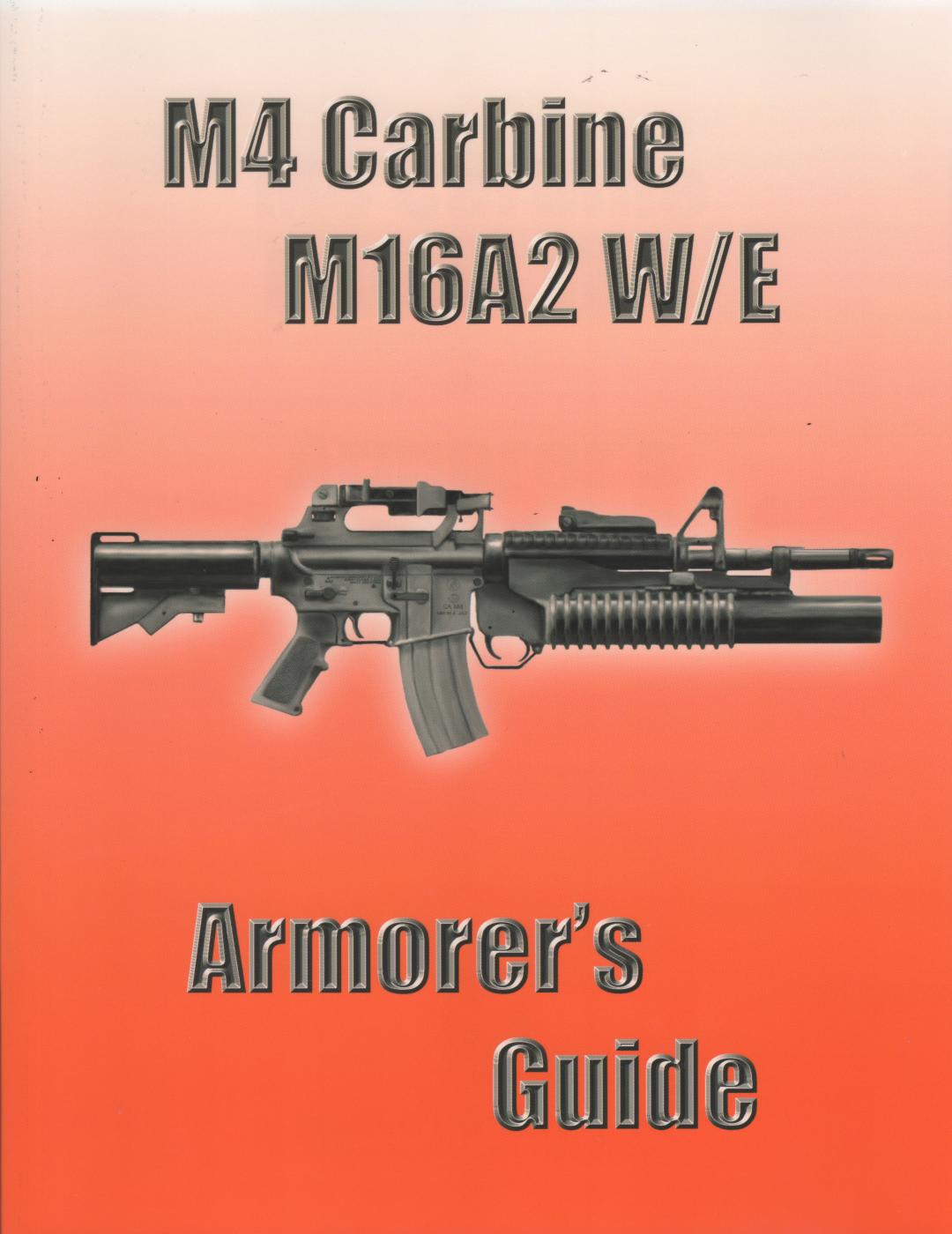 AR 15 Armorers Manual US Military Issue