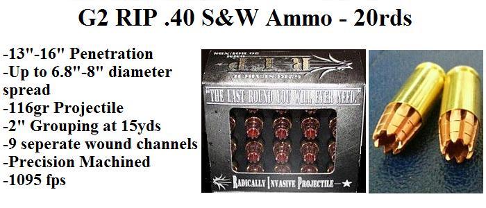 40 S&W RIP Ammo - 20rds