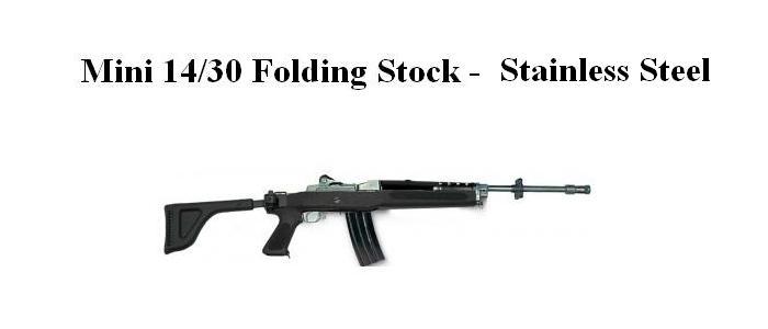 Mini-14/30 Folding Stock, Stainless Steel