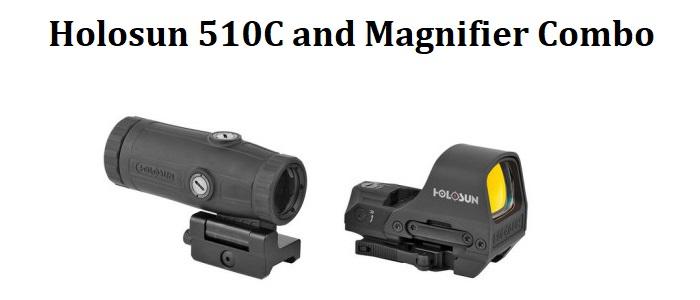 Holosun 510C Red Dot Sight and HM3X Magnifier Combo