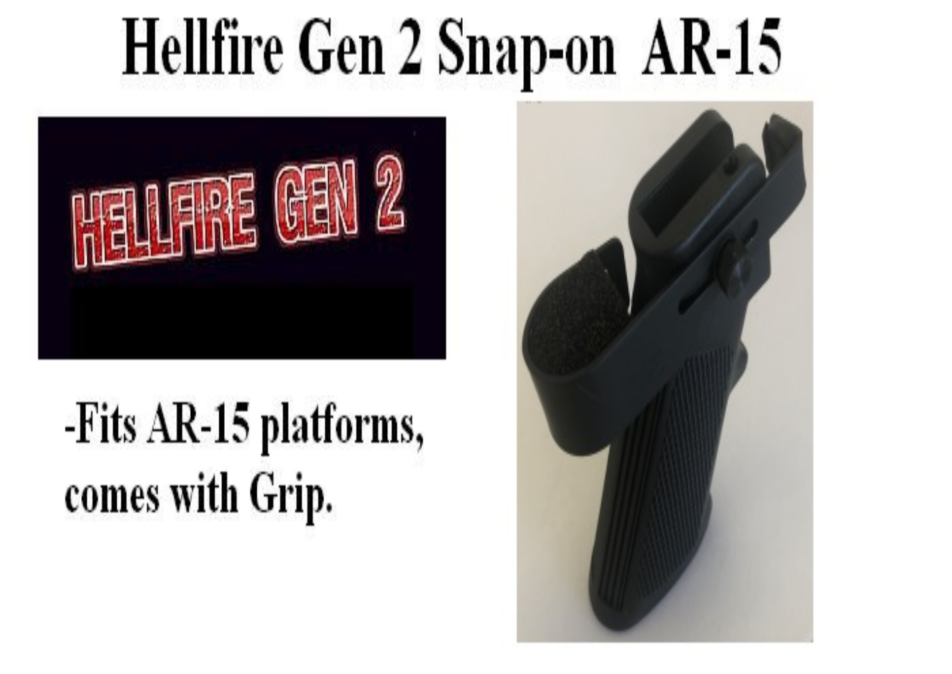 HELLFIRE Gen 2 "Snap On" Trigger System with AR-15 Grip